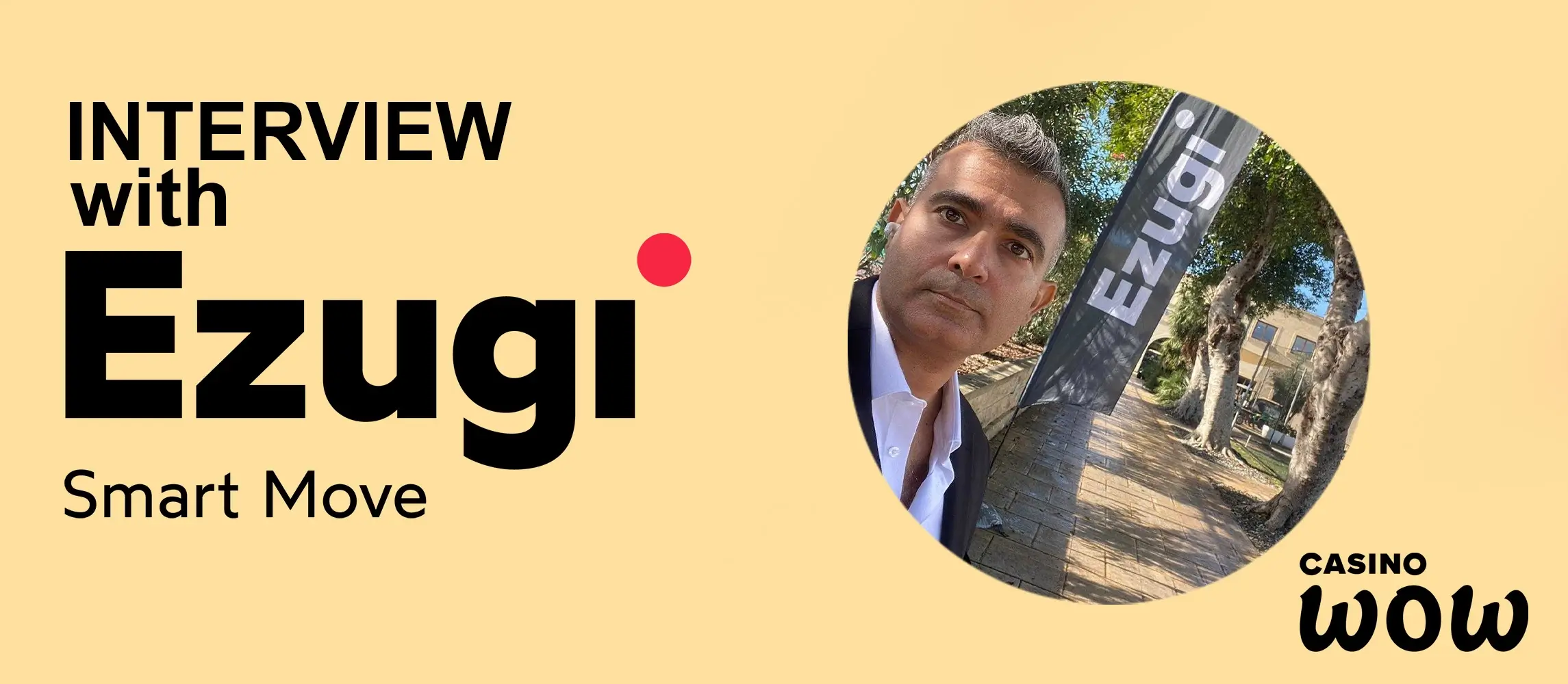 Reimagining live casino: Ezugi’s vision for 2025 and beyond. Interview by CasinoWow